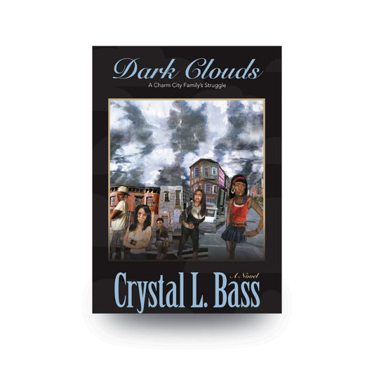 Dark Clouds: A Charm City Family’s Struggle