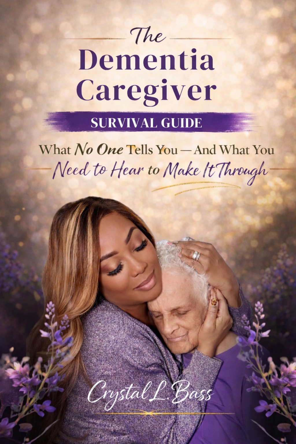 The Dementia Caregiver Survival Guide eBook